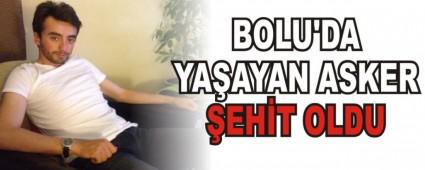 BOLU'DA YAAYAN ASKER EHT OLDU