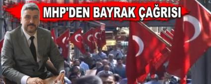 MHP'DEN BAYRAK ARISI
