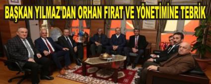 BAKAN YILMAZ'DAN ORHAN FIRAT VE YNETMNE TEBRK