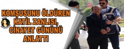 KOMUSUNU LDREN KATL ZANLISI, CNAYET GNN ANLATTI