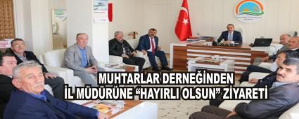 MUHTARLAR DERNENDEN L MDRNE HAYIRLI OLSUN  ZYARET