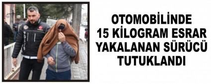 OTOMOBLNDE 15 KLOGRAM ESRAR YAKALANAN SRC TUTUKLANDI   