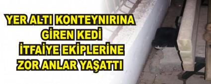 YER ALTI KONTEYNIRINA GREN KED TFAYE EKPLERNE ZOR ANLAR YAATTI