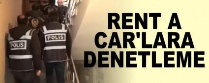 RENT A CAR'LARA DENETLEME