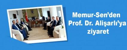 Memur-Sen\'den Prof. Dr. Aliarl\'ya ziyaret