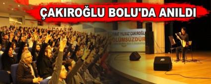 AKIROLU BOLU'DA ANILDI