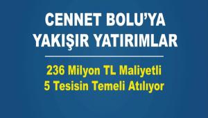 BOLU'YA 5 TESS KAZANDIRILIYOR