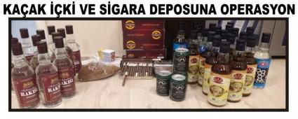 KAAK K VE SGARA DEPOSUNA OPERASYON