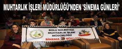 MUHTARLIK LER MDRL'NDEN SNEMA GNLER'