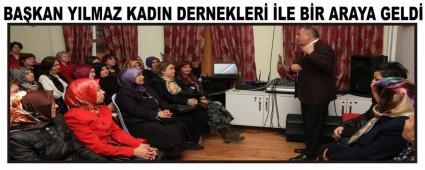 Bakan Ylmaz Kadn Dernekleri ile bir araya geldi