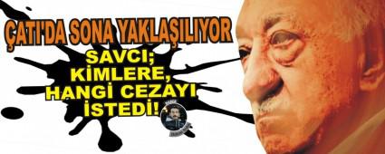 Savc; Kimlere, hangi cezay istedi!