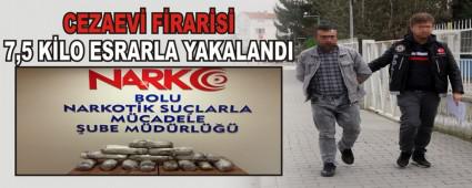 CEZAEV FRARS 7,5 KLO ESRARLA YAKALANDI