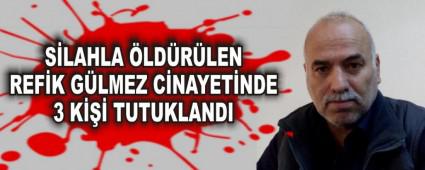 SLAHLA LDRLEN REFK GLMEZ CNAYETNDE 3 K TUTUKLANDI