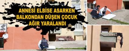 ANNES ELBSE ASARKEN BALKONDAN DEN OCUK AIR YARALANDI