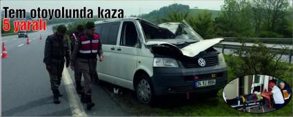 Tem otoyolunda kaza: 5 yaral