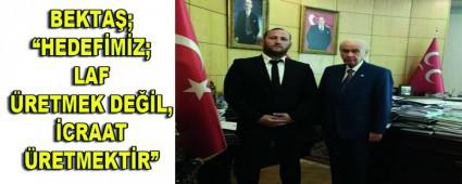 BEKTA; HEDEFMZ; LAF RETMEK DEL, CRAAT RETMEKTR