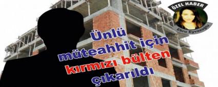 nl mteahhit iin krmz blten karld