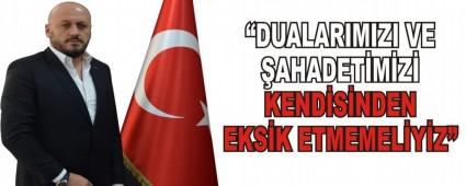 DUALARIMIZI VE AHADETMZ KENDSNDEN EKSK ETMEMELYZ