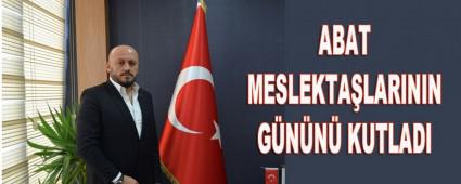 ABAT MESLEKTALARININ GNN KUTLADI