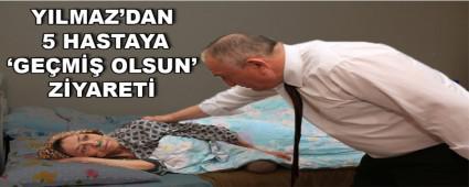       YILMAZ\'DAN 5 HASTAYA GEM OLSUN\' ZYARET