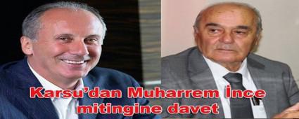 Karsu\'dan Muharrem nce mitingine davet