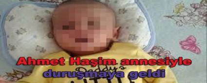 Ahmet Haim annesiyle durumaya geldi