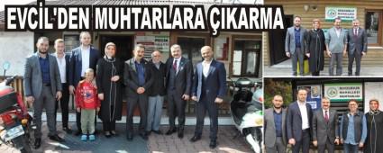 EVCL'DEN MUHTARLARA IKARMA