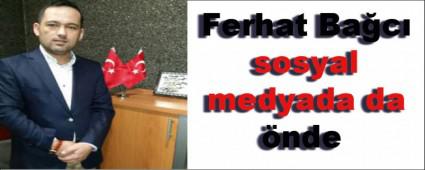Ferhat Bac sosyal medyada da nde