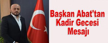 Bakan Abat\'tan Kadir Gecesi Mesaj   