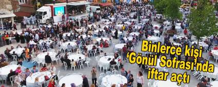 Binlerce kii Gnl Sofras\'nda iftar at   