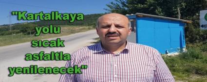 \"Kartalkaya yolu scak asfaltla yenilenecek\"
