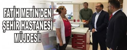 FATH METN\'DEN EHR HASTANES MJDES!