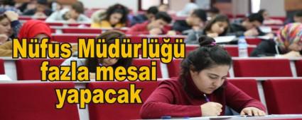 Nfus Mdrl fazla mesai yapacak