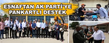 ESNAFTAN AK PART'YE PANKARTLI DESTEK