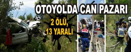 OTOYOLDA CAN PAZARI; 2 L, 13 YARALI