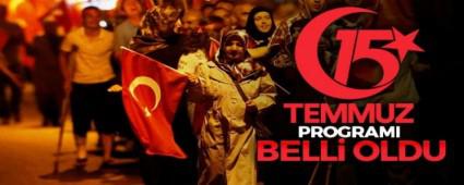 15 TEMMUZ PROGRAMI BELL OLDU