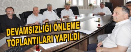 DEVAMSIZLII NLEME TOPLANTILARI YAPILDI