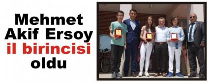 Mehmet Akif Ersoy il birincisi oldu
