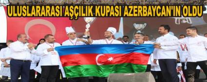 ULUSLARARASI AILIK KUPASI AZERBAYCAN'IN OLDU