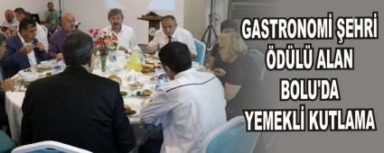 GASTRONOM EHR DL ALAN BOLU'DA YEMEKL KUTLAMA