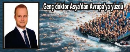 Gen doktor Asya'dan Avrupa\'ya yzd