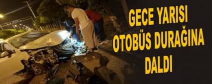 GECE YARISI OTOBS DURAINA DALDI