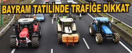 BAYRAM TATLNDE TRAFE DKKAT