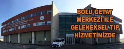 BOLU GETAT MERKEZ LE GELENEKSEL TIP HZMETNZDE