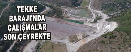 TEKKE BARAJI'NDA ALIMALAR SON EYREKTE