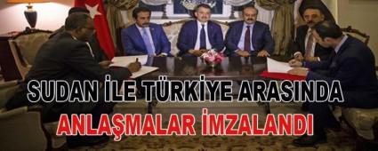 SUDAN LE TRKYE ARASINDA ANLAMALAR MZALANDI