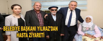 BELEDYE BAKANI YILMAZ'DAN HASTA ZYARET