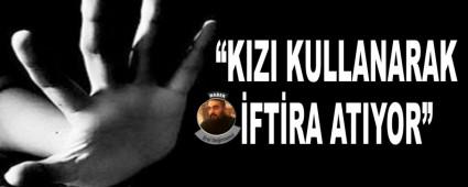 KIZI KULLANARAK FTRA ATIYOR