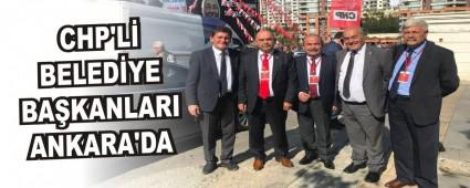 CHP'L BELEDYE BAKANLARI ANKARA'DA