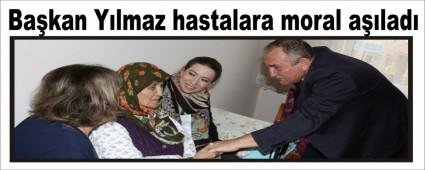    Bakan Ylmaz hastalara moral alad   